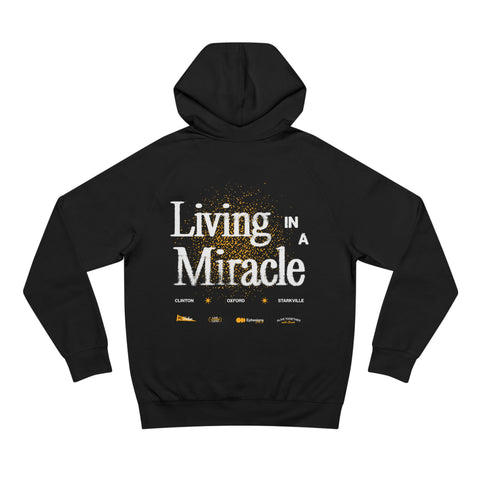 Living in a Miracle Hoodie
