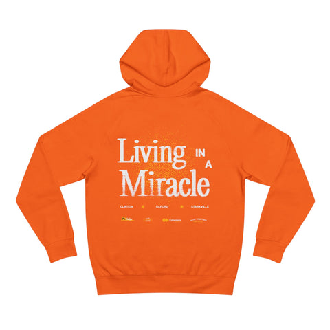Living in a Miracle Hoodie