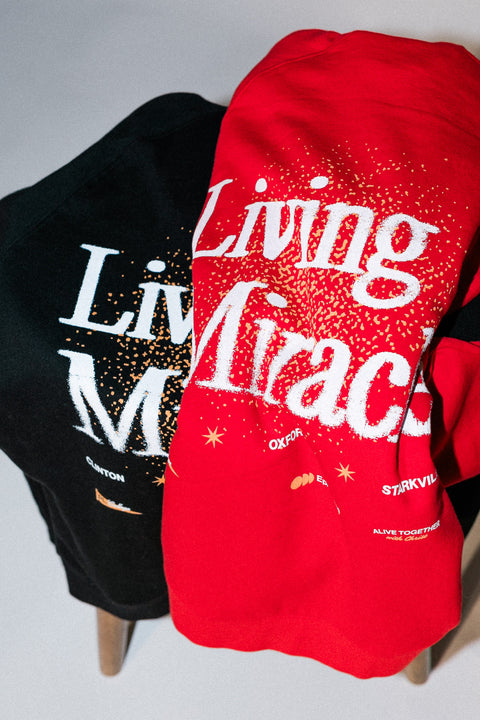 Living in a Miracle Hoodie