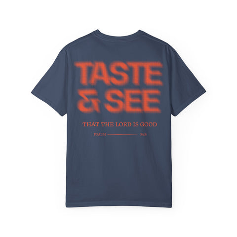 Taste and See Tee