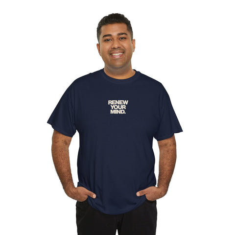 Renew Your Mind Tee
