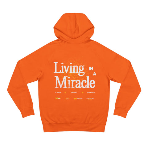 Living in a Miracle Hoodie