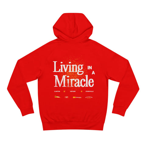 Living in a Miracle Hoodie