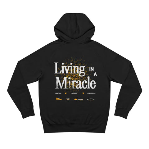 Living in a Miracle Hoodie