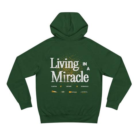 Living in a Miracle Hoodie