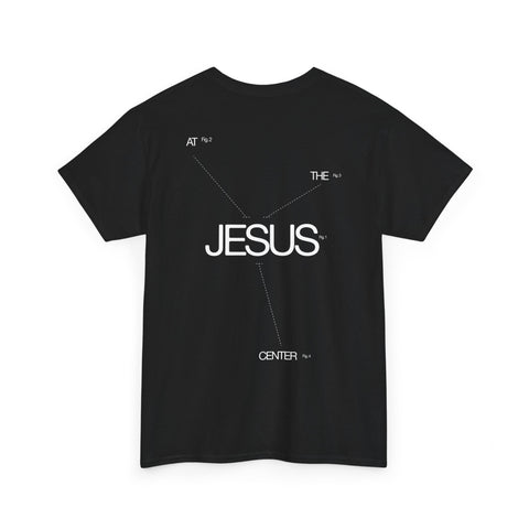 Jesus At The Center Tee