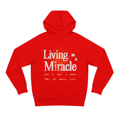 Living in a Miracle Hoodie